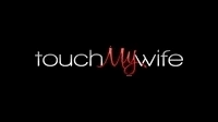 Touch My Wife